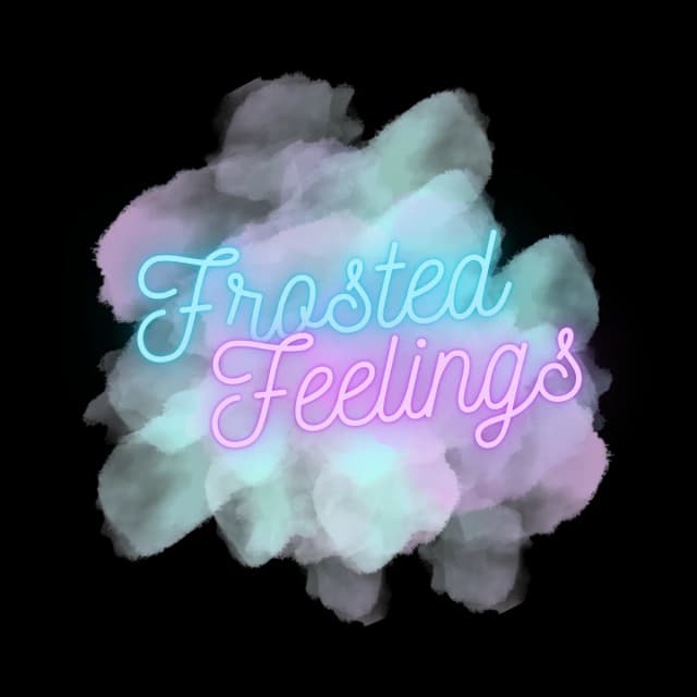 Frosted Feelings — Got cake?